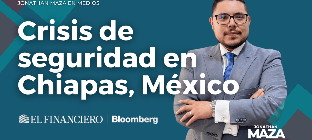 Entrevista: Crisis de seguridad en Chiapas,&nbsp;México.